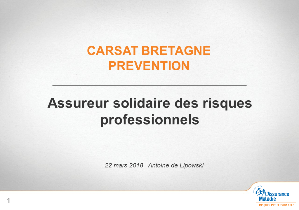 Réunion d'information L'accident de travail avril 2018 - 7 DA CARSAT Prev 180313