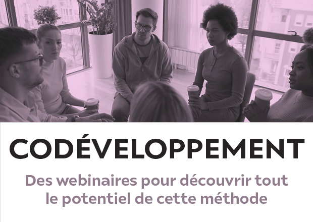 Codéveloppement : des webinaires pour tout savoir !